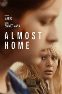 Nonton Almost Home (2018) Sub Indo di Lk21 Poster
