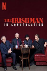 Nonton The Irishman: In Conversation (2019) Sub Indo di Lk21 Poster