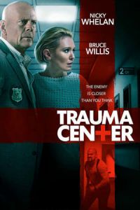 Nonton Trauma Center (2019) Sub Indo di Lk21 Poster