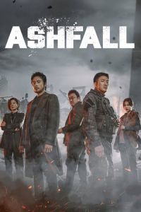 Nonton Ashfall (2019) Sub Indo di Lk21 Poster