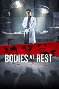 Nonton Bodies at Rest (Chen mo de zheng ren) (2019) Sub Indo di Lk21 Poster