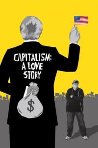 Nonton Capitalism: A Love Story (2009) Sub Indo di Lk21 Poster