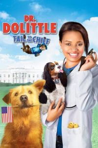 Nonton Dr. Dolittle: Tail to the Chief (2008) Sub Indo di Lk21 Poster