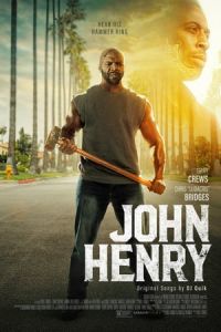 Nonton John Henry (2020) Sub Indo di Lk21 Poster