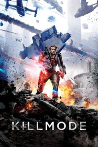 Nonton Kill Mode (2019) Sub Indo di Lk21 Poster