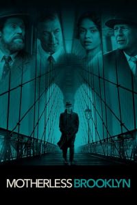 Nonton Motherless Brooklyn (2019) Sub Indo di Lk21 Poster