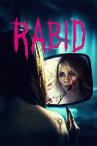 Nonton Rabid (2019) Sub Indo di Lk21 Poster