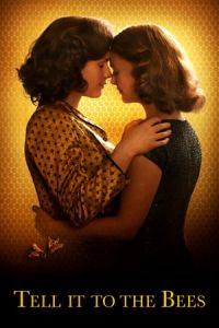 Nonton Tell It to the Bees (2018) Sub Indo di Lk21 Poster