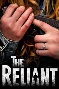 Nonton The Reliant (2019) Sub Indo di Lk21 Poster