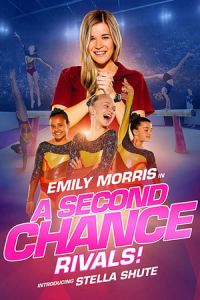 Nonton A Second Chance: Rivals! (2019) Sub Indo di Lk21 Poster