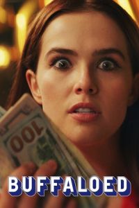 Nonton Buffaloed (2019) Sub Indo di Lk21 Poster