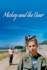 Nonton Mickey and the Bear (2019) Sub Indo di Lk21 Poster