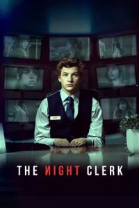 Nonton The Night Clerk (2020) Sub Indo di Lk21 Poster