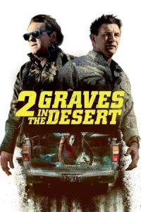 Nonton 2 Graves in the Desert (2020) Sub Indo di Lk21 Poster