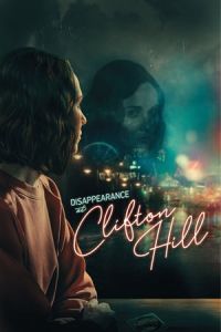 Nonton Disappearance at Clifton Hill (Clifton Hill) (2019) Sub Indo di Lk21 Poster
