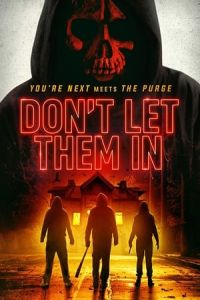 Nonton Don't Let Them In (2020) Sub Indo di Lk21 Poster