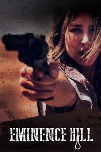 Nonton Eminence Hill (2019) Sub Indo di Lk21 Poster