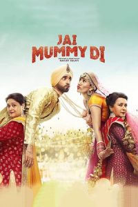 Nonton Jai Mummy Di (2020) Sub Indo di Lk21 Poster
