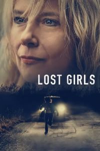 Nonton Lost Girls (2020) Sub Indo di Lk21 Poster