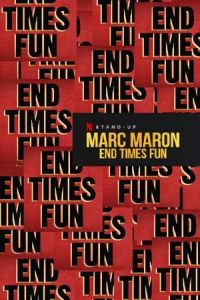 Nonton Marc Maron: End Times Fun (2020) Sub Indo di Lk21 Poster