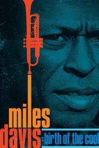 Nonton Miles Davis: Birth of the Cool (2019) Sub Indo di Lk21 Poster
