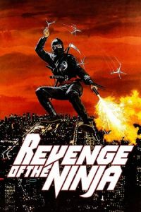 Nonton Revenge of the Ninja (1983) Sub Indo di Lk21 Poster