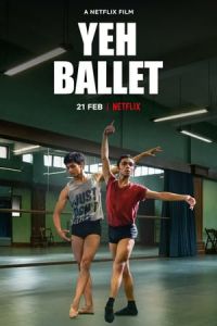 Nonton Yeh Ballet (2020) Sub Indo di Lk21 Poster