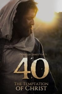 Nonton 40: The Temptation of Christ (XL: The Temptation of Christ) (2020) Sub Indo di Lk21 Poster