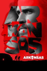 Nonton Arkansas (2020) Sub Indo di Lk21 Poster