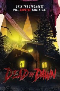 Nonton Dead by Dawn (2020) Sub Indo di Lk21 Poster