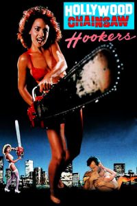 Nonton Hollywood Chainsaw Hookers (1988) Sub Indo di Lk21 Poster