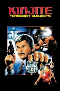 Nonton Kinjite: Forbidden Subjects (1989) Sub Indo di Lk21 Poster