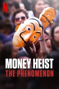 Nonton Money Heist: The Phenomenon (2020) Sub Indo di Lk21 Poster