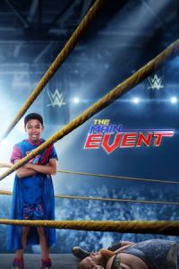 Nonton The Main Event (2020) Sub Indo di Lk21 Poster