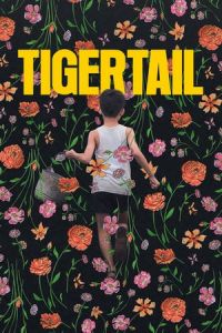 Nonton Tigertail (2020) Sub Indo di Lk21 Poster