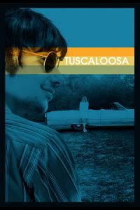 Nonton Tuscaloosa (2019) Sub Indo di Lk21 Poster