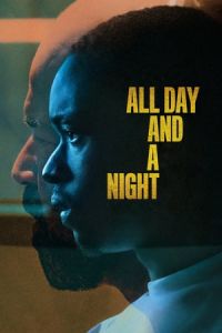 Nonton All Day and a Night (2020) Sub Indo di Lk21 Poster