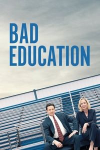 Nonton Bad Education (2019) Sub Indo di Lk21 Poster