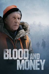 Nonton Blood and Money (Allagash) (2020) Sub Indo di Lk21 Poster