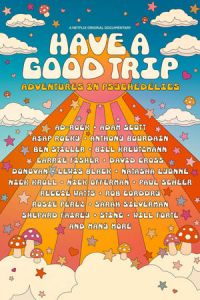 Nonton Have a Good Trip: Adventures in Psychedelics (2020) Sub Indo di Lk21 Poster