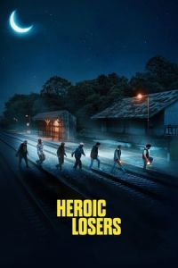 Nonton Heroic Losers (La odisea de los giles) (2019) Sub Indo di Lk21 Poster