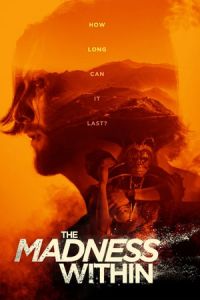 Nonton The Madness Within (2019) Sub Indo di Lk21 Poster