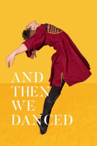 Nonton And Then We Danced (2019) Sub Indo di Lk21 Poster