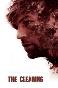 Nonton The Clearing (2020) Sub Indo di Lk21 Poster