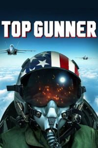 Nonton Top Gunner (2020) Sub Indo di Lk21 Poster