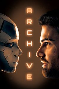 Nonton Archive (2020) Sub Indo di Lk21 Poster