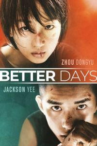 Nonton Better Days (Shao nian de ni) (2019) Sub Indo di Lk21 Poster