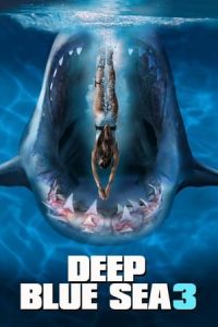 Nonton Deep Blue Sea 3 (2020) Sub Indo di Lk21 Poster