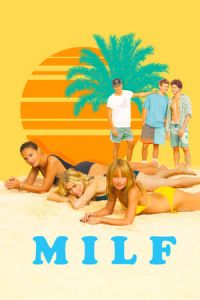Nonton MILF (2018) Sub Indo di Lk21 Poster
