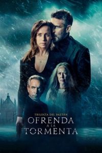 Nonton Offering to the Storm (Ofrenda a la tormenta) (2020) Sub Indo di Lk21 Poster